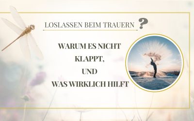 Loslassen beim Trauern? Warum es nicht klappt – und was wirklich hilft